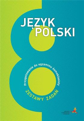 Język Polski SP 8 Przygotowanie do egzaminu.... Autor: Nowak Katarzyna. SmakLiter.pl Okładka książki Język Polski SP 8 Przygotowanie do egzaminu...