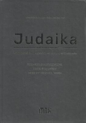 Judaika w zbiorach Muzeum Narodowego w Krakowie. Autor: Odrzywolska Stanisława, Paś Monika. SmakLiter.pl Okładka książki Judaika w zbiorach Muzeum Narodowego w Krakowie