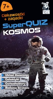 Kapitan Nauka. SuperQuiz. Kosmos. Autor: Milena Ratajczak. SmakLiter.pl Okładka książki Kapitan Nauka. SuperQuiz. Kosmos