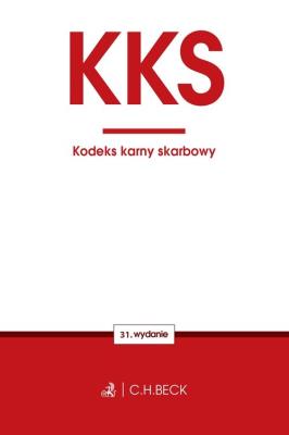 Kodeks karny skarbowy. Autor: praca zbiorowa. SmakLiter.pl Okładka książki Kodeks karny skarbowy