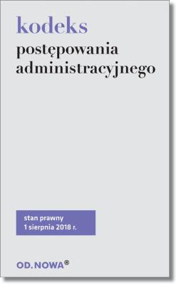 Kodeks Postępowania Administracyjnego. Autor: Agnieszka Kaszok. SmakLiter.pl Okładka książki Kodeks Postępowania Administracyjnego