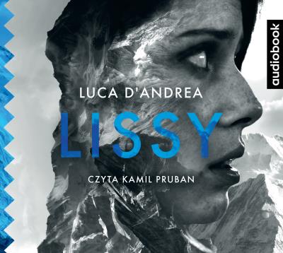 Lissy - Audiobook. Autor: DAndrea Luca. SmakLiter.pl Okładka książki Lissy - Audiobook