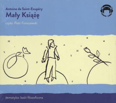 Mały Książę - Audiobook. Autor: Saint-Exupery Antoine. SmakLiter.pl Okładka książki Mały Książę - Audiobook