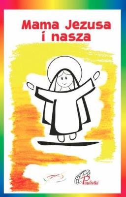 Okładka książki Mama Jezusa i nasza