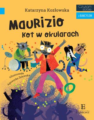 Maurizio. Kot w okularach. Czytam sobie z Bakcylem. Autor: Sękowska-Kozłowska Katarzyna. SmakLiter.pl Okładka książki Maurizio. Kot w okularach. Czytam sobie z Bakcylem