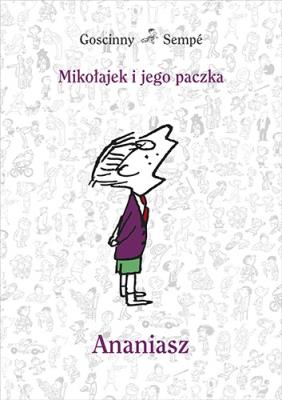 Okładka książki Mikołajek i jego paczka. Ananiasz