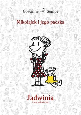 Mikołajek i jego paczka.Jadwinia i inne dziewczyny. Autor: René Goscinny, Jean Jacques Sempe. SmakLiter.pl Okładka książki Mikołajek i jego paczka.Jadwinia i inne dziewczyny