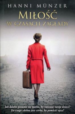 Okładka książki Miłość w czasach zagłady pocket