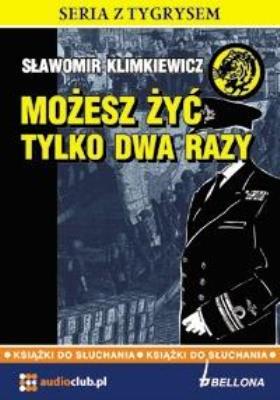 Okładka książki Możesz żyć tylko dwa razy