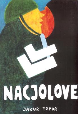 Nacjolove. Autor: Jakub Topor. SmakLiter.pl Okładka książki Nacjolove