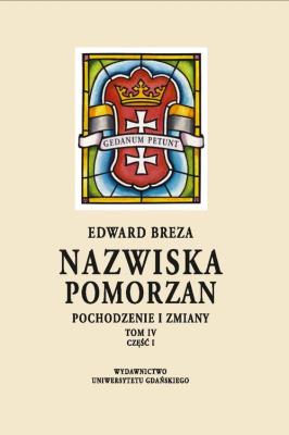 Nazwiska Pomorzan. Autor: Breza Edward. SmakLiter.pl Okładka książki Nazwiska Pomorzan
