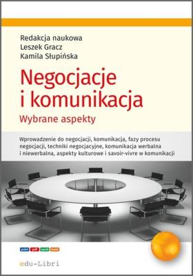 Negocjacje i komunikacja. Wydawca: edu-Libri. SmakLiter.pl Opakowanie Negocjacje i komunikacja