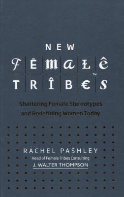 Okładka książki New Female Tribes