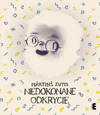 Okładka książki Niedokonane odkrycie