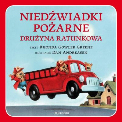 Okładka książki Niedźwiadki pożarne drużyna ratunkowa