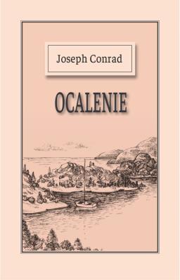 Ocalenie. Autor: Joseph Conrad. SmakLiter.pl Okładka książki Ocalenie