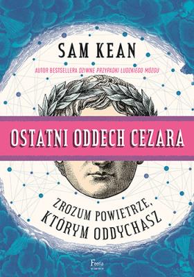 Okładka książki Ostatni oddech Cezara