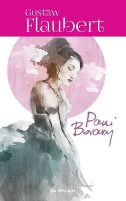 Pani Bovary. Autor: Gustaw Flaubert. SmakLiter.pl Okładka książki Pani Bovary