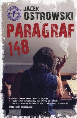 Paragraf 148. Autor: Ostrowski Jacek. SmakLiter.pl Okładka książki Paragraf 148