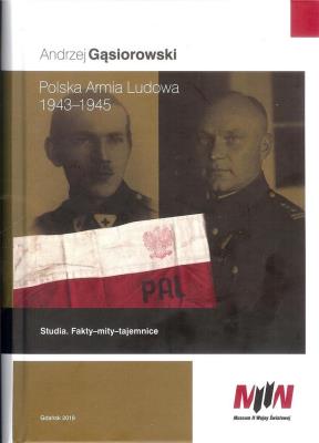 Polska Armia Ludowa 1943-1945. Autor: Andrzej Gąsiorowski. SmakLiter.pl Okładka książki Polska Armia Ludowa 1943-1945
