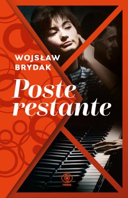 Poste restante. Autor: Wojsław Brydak. SmakLiter.pl Okładka książki Poste restante