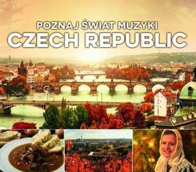 Poznaj świat muzyki Czech Republic. Autor: praca zbiorowa. SmakLiter.pl Okładka książki Poznaj świat muzyki Czech Republic
