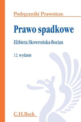 Prawo spadkowe. Autor: Skowrońska-Bocian Elżbieta. SmakLiter.pl Okładka książki Prawo spadkowe