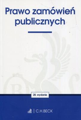 Prawo zamówień publicznych. Autor:   Praca zbiorowa. SmakLiter.pl Okładka książki Prawo zamówień publicznych