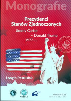 Prezydenci Stanów Zjednoczonych Część 3. Autor: Pastusiak Longin. SmakLiter.pl Okładka książki Prezydenci Stanów Zjednoczonych Część 3