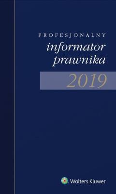 Okładka książki Profesjonalny informator prawnika 2019