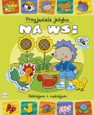 Okładka książki Przyjaciele jeżyka. Na wsi