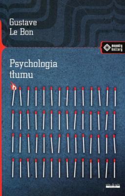 Okładka książki Psychologia tłumu