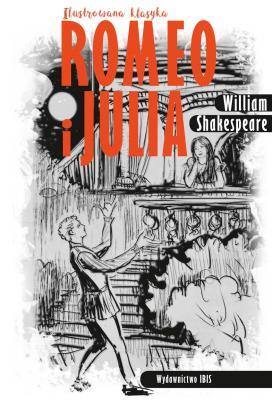 Okładka książki Romeo i Julia Ilustrowana klasyka