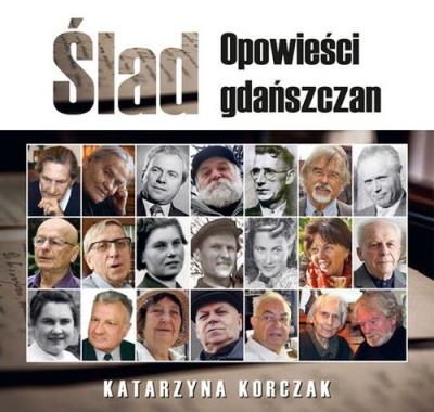 Okładka książki Ślad Opowieści gdańszczan