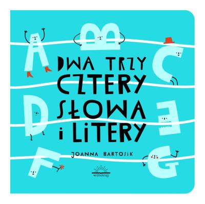 Okładka książki SŁOWA I LITERY DWA TRZY CZTERY