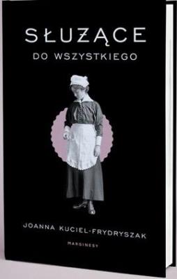 Okładka książki Służące do wszystkiego