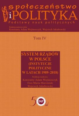 Społeczeństwo i polityka Podstawy nauk politycznych. Autor: red. nauk. Konstanty Adam Wojtaszczyk, Marciniak Ewa Maria. SmakLiter.pl Okładka książki Społeczeństwo i polityka Podstawy nauk politycznych