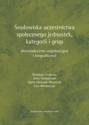 Opakowanie Środowiska uczestnictwa społecznego jednostek, kategorii i grup