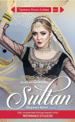 Okładka książki Sułtan Stepowy Kwiat Część 2