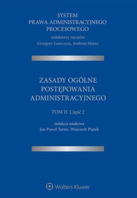 System Prawa Administracyjnego Procesowego. Autor: Łaszczyca Grzegorz, Matan Andrzej, Piątek Wojciech, Tarno Jan Paweł. SmakLiter.pl Okładka książki System Prawa Administracyjnego Procesowego