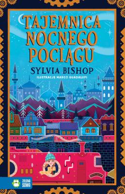 Okładka książki TAJEMNICA NOCNEGO POCIĄGU