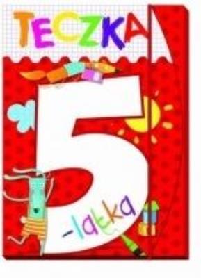 Teczka 5-latka. Zgaduję, rysuję, maluję. Autor: Lekan Elżbieta, Joanna Myjak (ilustr.). SmakLiter.pl Okładka książki Teczka 5-latka. Zgaduję, rysuję, maluję