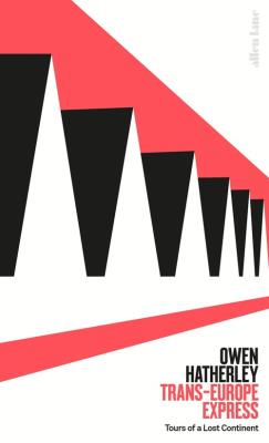 Trans-Europe Express. Autor: Hatherley Owen. SmakLiter.pl Okładka książki Trans-Europe Express