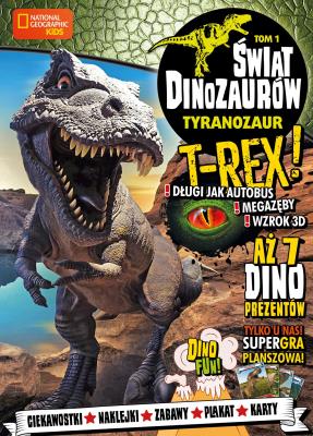 TYRANOZAUR T-REX ŚWIAT DINOZAURÓW TOM 1. Autor: Opracowanie zbiorowe. SmakLiter.pl Okładka książki TYRANOZAUR T-REX ŚWIAT DINOZAURÓW TOM 1