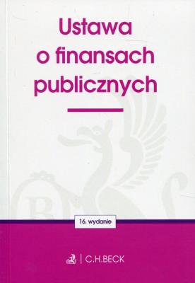 Ustawa o finansach publicznych. Autor: praca zbiorowa. SmakLiter.pl Okładka książki Ustawa o finansach publicznych