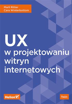 Okładka książki UX W PROJEKTOWANIU WITRYN INTERNETOWYCH