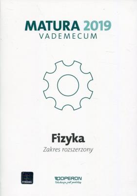 Vademecum 2019 LO Fizyka ZR OPERON. Autor: Chełmińska Izabela, Falandysz Lech. SmakLiter.pl Okładka książki Vademecum 2019 LO Fizyka ZR OPERON