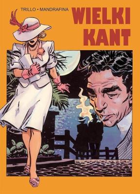 Wielki kant. Autor: Carlos Trillo. SmakLiter.pl Okładka książki Wielki kant