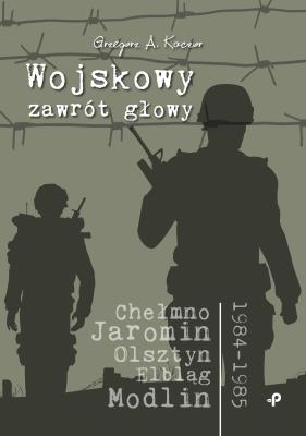 Okładka książki Wojskowy zawrót głowy