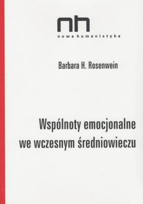 Okładka książki Wspólnoty emocjonalne we wczesnym średniowieczu